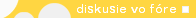 diskusie vo f�re